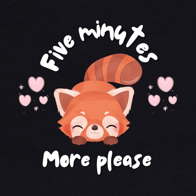 Five Minutes More Please Funny Lazy  Kawaii Red Panda by Grun illustration 